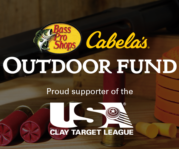 Cabela's outdoor fund is proud to support the clay target league.